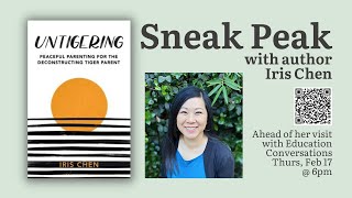 Sneak Peek: Parenting & Education Conversations with Iris Chen