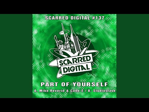 Part Of Yourself (Mike Reverie & Code-E)