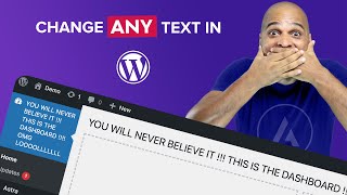 Change ANY Text In WordPress - EASY & FREE