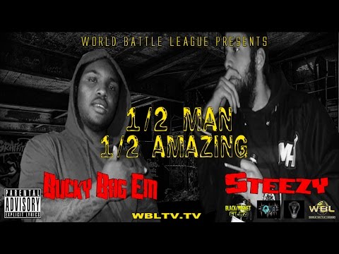 Bucky Bag'Em vs Steezy