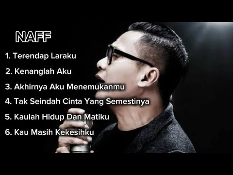 Lagu Terbaik Naff Sepanjang Masa | Full Album 