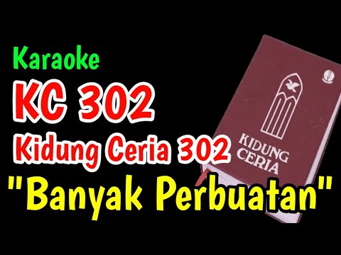 KC 302 BANYAK PERBUATAN KARAOKE - LAGU PENGAKUAN DOSA
