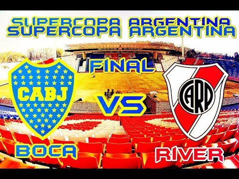 Formación De Boca Vs River |Final Supercopa Argentina 2018