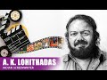 A  K  Lohithadas | Indian screenwriter | Interview