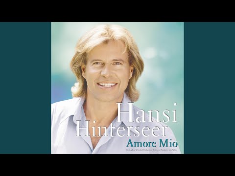 Amore Mio - Hansi Hinterseer