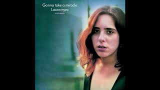 Laura Nyro and Labelle - Gonna Take a Miracle [1971 Full Album]