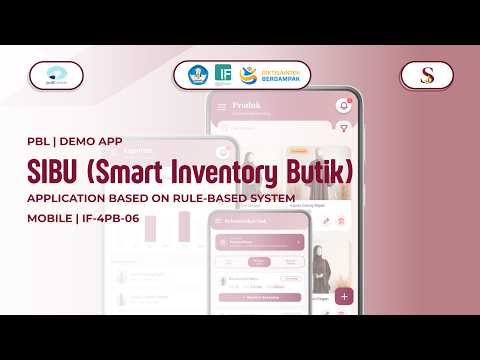 Rancang Bangun Aplikasi SIBU (Smart Inventory Butik) Berbasis Mobile dengan Metode Rule-Based System