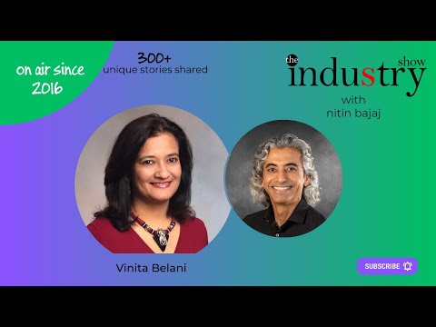 The INDUStry Show with Vinita Belani