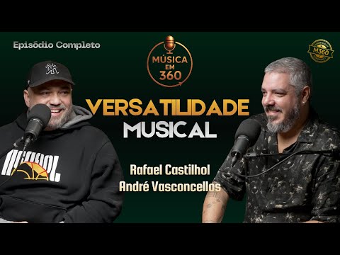 Musica em 360 and André Vasconcellos Oficial