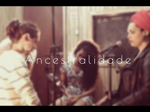 Ancestralidade - Indy Naíse e Camila Trindade