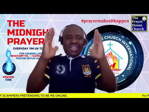 The Midnight Prayers || Everyday 11pm UK Time || Sat 29th Jul 2023 ||