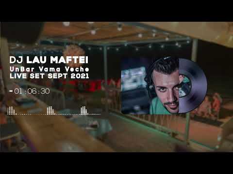 Dj Lau Maftei @ Un Bar Vama Veche (Live set 2021)