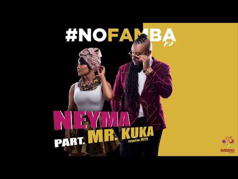 Neyma ft Mr Kuka - No Famba
