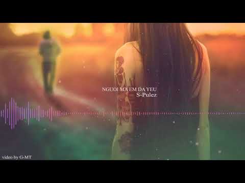Nguoi Ma Em Da Yeu Spulez Band SlimV