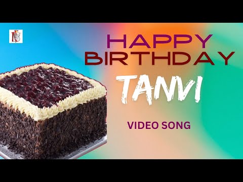 Tanvi Happy Birthday - Birthday Remix Video Song | Birthday Songs With Names #Tanvi