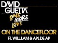 David Guetta - On The Dancefloor (ft Kid Cudi & Apl De Ap)