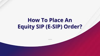 How to Place an Equity SIP (E-SIP) Order through SBI Securities App?