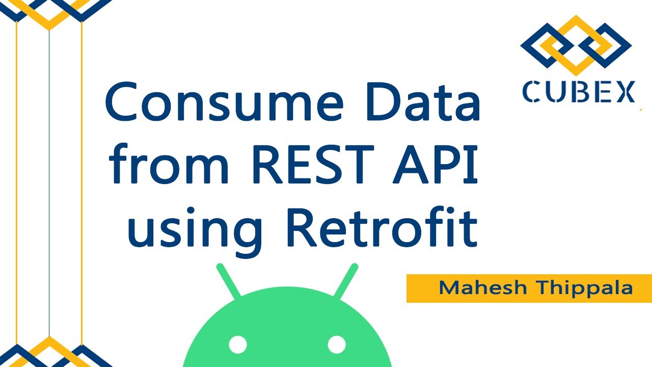 Consume Data from REST API using Retrofit in Android