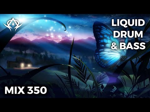 Liquid Drum and Bass Mix 350
