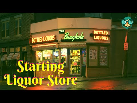 How to Open a Liquor Store How to Start a Liquor Store How to Own a Liquor Store
