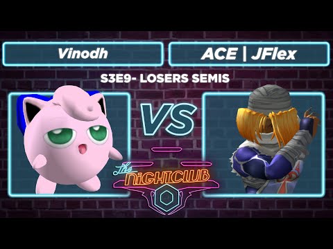 The Nightclub S3E9: Vinodh vs ACE | JFlex - Losers Quarters SSBM