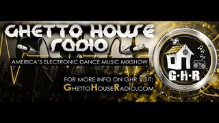 Ghetto House Radio Show 111