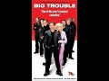 Opening To Big Trouble VHS 2003