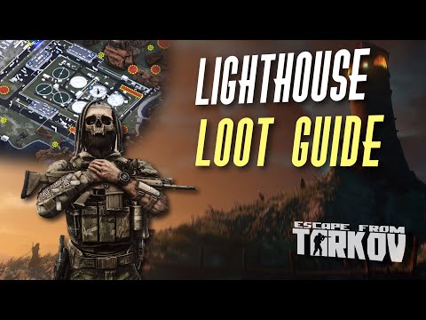 LIGHTHOUSE LOOT GUIDE [ESCAPE FROM TARKOV] [DEUTSCH] [GERMAN]