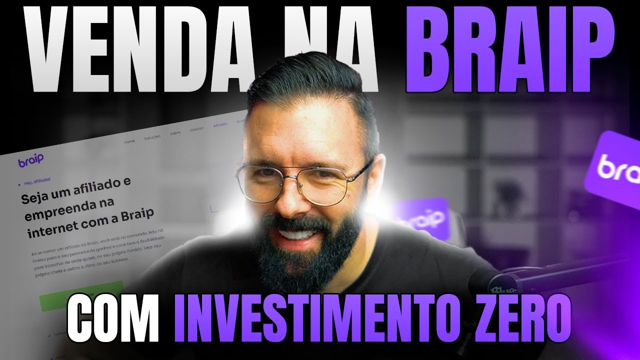 Como Vender Todo Dia na Braip Com Investimento Zero - [Tutorial de Vendas]