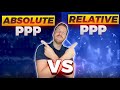 Purchasing Power Parity PPP Explained Absolute PPP Vs Relative PPP