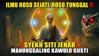 Download lagu TERUNGKAP‼️ Roso Tunggal & Ilmu Makrifat Jawa Menurut Syekh Siti Jenar mp3