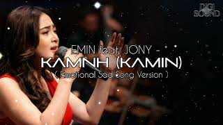 Download lagu Kamnh - Emin feat. Jony (Emotional Sad Song Version) mp3 Download lagu Kamnh - Emin feat. Jony (Emotional Sad Song Version) mp3