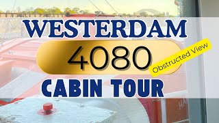 Cabin 4080| Tour of Obstructed Ocean View Cabin | Westerdam Holland America