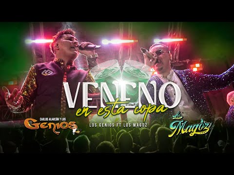 ♫ Veneno En Esta Copa - Carlos Alarcón y Los Genios & Agrupación Los Magoz 🔥 Cumbia 2025