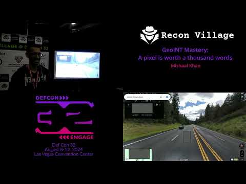 GeoINT Mastery: A Pixel is Worth a Thousand Words - Recon Village @DEF CON 32