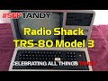 Tandy TRS-80 Model 3 Computer by Radio Shack #SepTandy 2021 - Geek With Social Skills