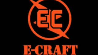 E-CRAFT - ELECTROCUTION