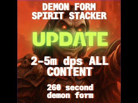 Demon Form Spirit Stacker - Update