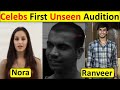 Top 6 Famous Bollywood Celebrities First Audition Videos | Nora Fathi, Ranveer, Anushka, Rajkumar