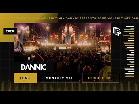 Dannic – Fonk #33 [Tracklist]