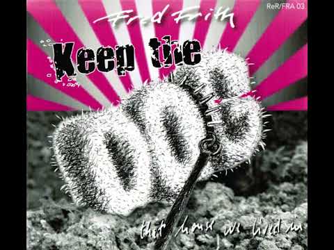 Keep the Dog - That House We Lived In [Full Album]