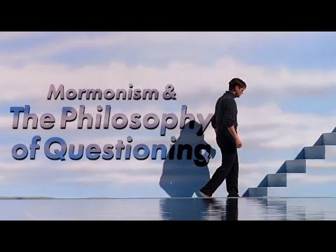 The Truman Show, Mormonism, and the Philosophy of Questioning