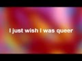 Bloodhound Gang - I wish I was Queer [Lyrics ...