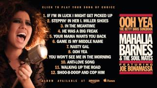 Mahalia Barnes + The Soul Mates - Ooh Yea - Album Teaser