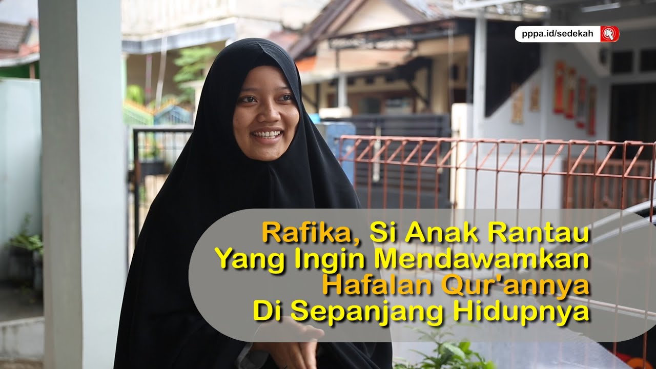 Rafika, Gadis Rantau Asal Riau yang Hafal 30 Juz