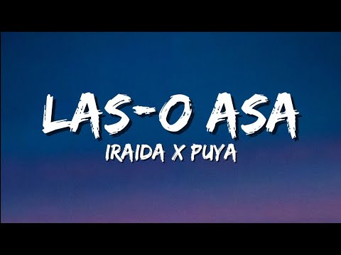 Iraida x Puya - Las-o așa | Versuri oficiale