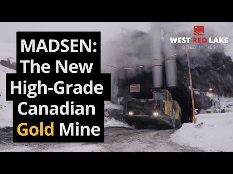Madsen: The New High-Grade Canadian Gold Mine