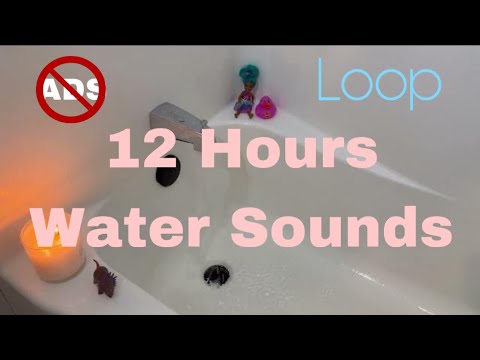 Bathtub Filling Loop - Barbie and Candle - 12 Hours of Water Sounds for Sleep 😴