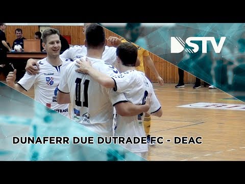 Dunaferr DUE Dutrade FC - DEAC