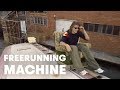 Human-Powered Freerunning Machine